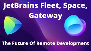 JetBrains HUGE NEWS Fleet IDE amp The Future of Remote Development [upl. by Anrol]