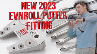 EVNROLL Experience  NEW 2023 Putter Fitting [upl. by Aciretahs]