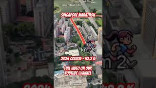 Singapore Marathon 2024 fly over the marathon course Video of the race path [upl. by Nilorac]