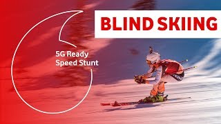 Speed Stunts  5G Ready Blind Skiing [upl. by Jacinta]