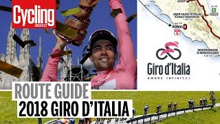 Giro dItalia 2018  Route Guide  Cycling Weekly [upl. by Reivad]