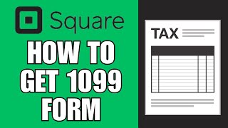 How To Get 1099 From Square [upl. by Allecsirp]