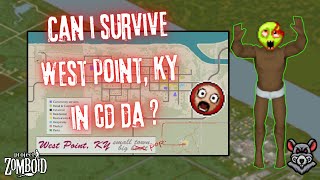 Project Zomboid CDDA Part 7  I made it to West Point [upl. by Manton489]