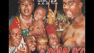 OMALIKO PART 1 Nigerian Nollywood Epic movie [upl. by Frederigo]