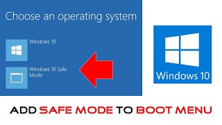 How To Add Safe Mode To Boot Menu in Windows 10 Tutorial [upl. by Ambrose438]