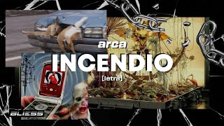 arca  incendio letra [upl. by Yemarej]