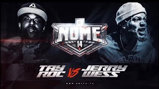 BREAKING TAY ROC VS JERRY WESS NOME SMACKURL [upl. by Assiralk]