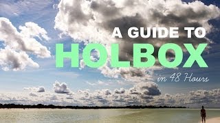 How to Explore Holbox Island Mexico in 48 Hours  GoPro Video [upl. by Tawney]