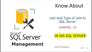 Join And Type of Join in SQL Server Part 21 [upl. by Henrie]