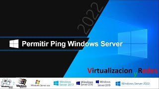 51 Curso de Windows Server 2022  Permitir PING en Windows Server y Windows 11 [upl. by Eiramlirpa]