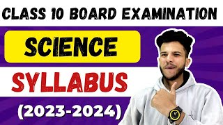 Class 10 Science Syllabus Class 10 Science Blueprint 20232024🔥New NCERT books Class 10 Science🔥 [upl. by Leihcar367]