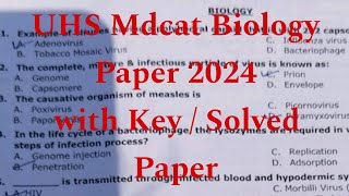 UHS Mdcat Biology Portion Paper 2024  Uhs Mdcat paper with key 2024  Uhs Mdcat today paper [upl. by Alika]