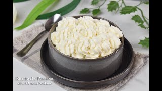 Crema al mascarpone senza uova con tanti gusti diversi  Ricette che Passione [upl. by Pitts]