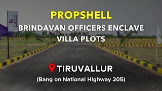 Tiruvallur Plots For Sale  Propshell Brindhavan Officers Enclave  On Road Property tiruvalluvar [upl. by Ragde]