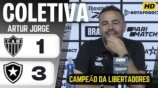 COLETIVA ARTUR JORGE  ATLÉTICOMG 1X3 BOTAFOGO  BOTAFOGO CAMPEÃO DA LIBERTADORES [upl. by Ecraep571]