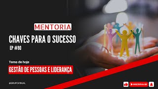 80  GESTÃO DE PESSOAS E LIDERANÇA [upl. by Haran]