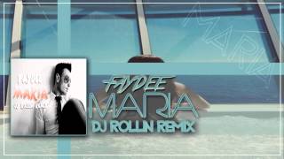 Faydee  Maria Dj Rollin Remix [upl. by Miarfe434]