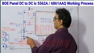 How to Work DC to DC ic With Circuit Diagram G5562A 6861AAQ BOE Panel Source PCB full Details [upl. by Batish]