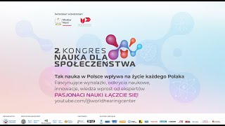 Kongres quotNauka dla Społeczeństwaquot  Dzień 1 ŚCS [upl. by Leamhsi]