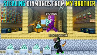 😱STEALING DIAMONDS FROM MY BROTHER IN MINECRAFT  TEDDY GAMING [upl. by Silloh]