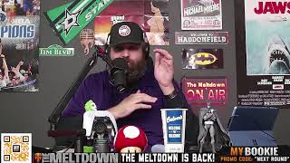 The Meltdown Live Show Returns with Tim Tyler and EG [upl. by Missi585]