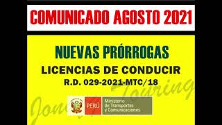 08  VENCIMIENTOS LICENCIAS DE CONDUCIR AGOSTO 2021  Prórrogas  Revalidación  MTC Touring Perú [upl. by West139]