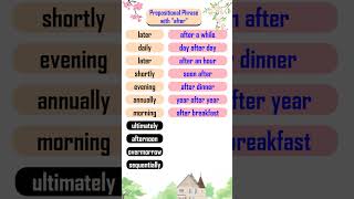 prepositional phrase with quotafterquot Part I prepositionalphrases englishlearning [upl. by Reiko]