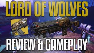 Destiny Lord of Wolves Gameplay amp Review [upl. by Teews]