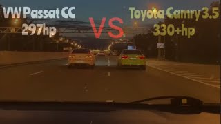 Volkswagen Passat CC 20 stage2 🆚 Toyota Camry V6 35 stage2 [upl. by Yelrehs795]