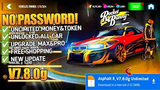 Asphalt 8 Mod Apk v801d♻️ Unlimited Money Unlocked Car Latest Version 2024 [upl. by Laurie]