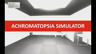 Achromatopsia Simulator Trailer [upl. by Asilegna303]