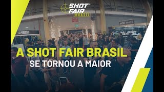 SHOT FAIR 2024  De Santos ao Distrito Anhembi [upl. by Wayland951]