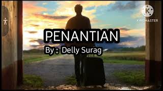 PENANTIAN by Delly Surag [upl. by Mindy]