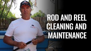 Rod and Reel Cleaning and Maintenance [upl. by Hacim253]