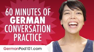 60 Minutes of German Conversation Practice  Improve Speaking Skills [upl. by Biggs502]