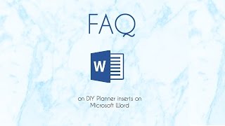 FAQ  Planner inserts on Microsoft Word [upl. by Sewellyn]