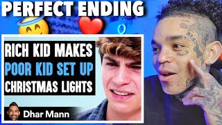 Dhar Mann  Rich Kid Makes POOR KID Set Up CHRISTMAS LIGHTS What Happens Is Shocking reaction [upl. by Harbour]