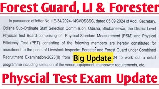 ଆସିଲା Forest Guard Physcial Exam DateOSSSC Forest Guard LI Physical Test Exam Date [upl. by Yentroc]