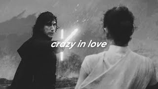 reylo  crazy in love [upl. by Landsman]