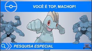 Você é top Machop  Pokémon GO [upl. by Nylekoorb]