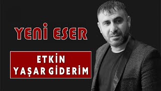 Etkin  Yaşar Giderim keşfetbeniöneçıkar keşfet [upl. by Ellehciram501]