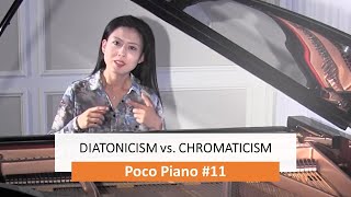 11 Diatonicism vs Chromaticism [upl. by Pals]