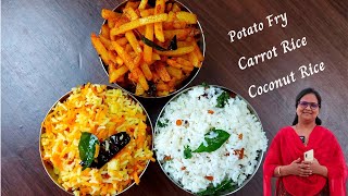 தேங்காய் சாதம் கேரட் சாதம் உருளைக்கிழங்கு வறுவல்  Coconut Rice  Carrot Rice  Potato Fry [upl. by Ashlen]