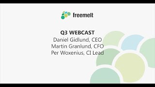 Freemelt  Q3 Presentation 2024 [upl. by Charline795]