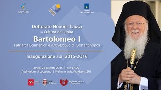 Dottorato honoris causa a Bartolomeo I  Inaugurazione dellAnno Accademico 20152016 [upl. by Garbe703]