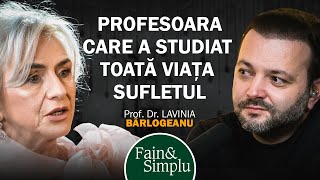 CUM VINDECI BOLILE SUFLETULUI GHIDUL INCONȘTIENTULUI CU LAVINIA BÂRLOGEANU Fain amp Simplu 178 [upl. by Rutledge]