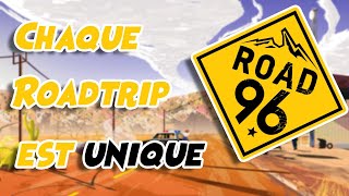 POURQUOI ROAD 96 EST SI BON   GR58 [upl. by Kitarp]