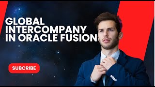 Oracle Fusion trainingGlobal Inter company in Oracle Fusion oracle erp cloud [upl. by Attaynek]