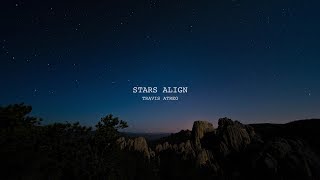 Stars Align  Official Lyric Video Original Song by Travis Atreo [upl. by Juley]