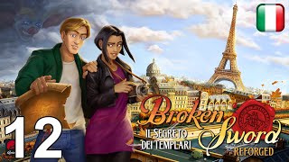 Broken Sword  Il Segreto dei Templari Reforged  12  Marib  Parte 1  Soluzione in italiano [upl. by Alahcim]